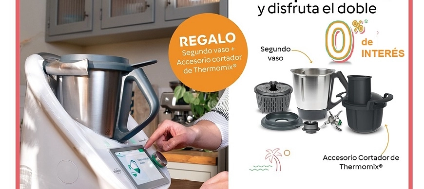 THERMOMIX 0% DE INTERÉS Y SUPER REGALOS