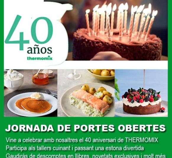 CELEBRA CON NOSOTROS EL 40 ANIVERSARIO DE Thermomix® !!!!