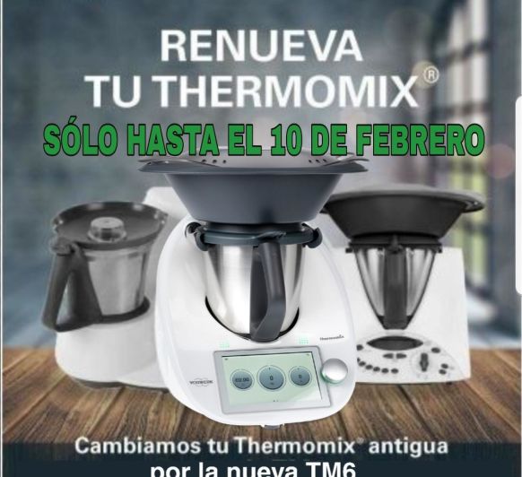 RENUEVA TU Thermomix® !!!!